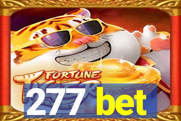 277 bet